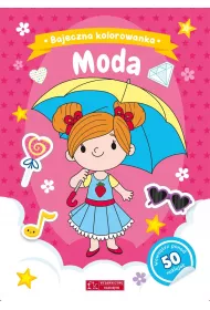 Bajeczna kolorowanka. Moda