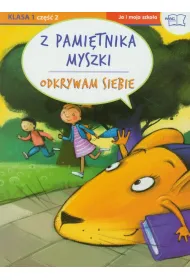 Z pami�tnika myszki SP KL 1. Cz�� 2. Odkrywam siebie *