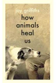 How Animals Heal Us wer. angielska
