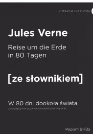 Reise um die Erde in 80 Tagen. W 80 dni dooko�a �wiata z podr�cznym s�ownikiem
