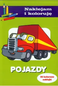 Pojazdy. Naklejam i koloruj�