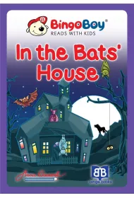 In the Bats' House
