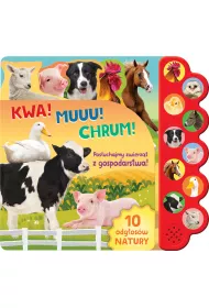 Kwa! Muuu! Chrum! Pos�uchajmy zwierz�t z gospodarstwa