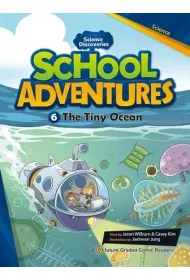 School Adventures Level 3. Cz�� 6. The Tiny Ocean + CD