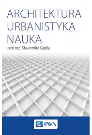 Architektura. Urbanistyka. Nauka