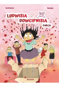 Ludwisia Dowcipnisia - Ca�a ja
