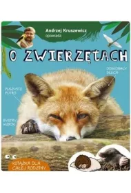 Andrzej Kruszewicz opowiada o zwierz�tach