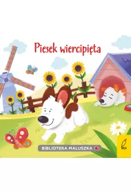 Biblioteka maluszka. Piesek wiercipi�ta