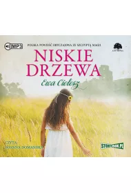 Audiobook Niskie drzewa CD