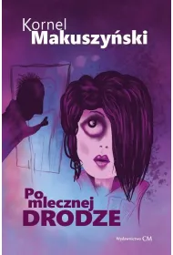 Po mlecznej drodze
