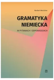 Gramatyka niemiecka w pytaniach i odpowiedziach