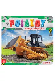 Pojazdy ma�ego ch�opczyka. Cz�� 3.