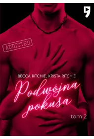 eBook Addicted: Podwjna pokusa. Tom 2 mobi epub