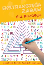 Ekstraksi�ga zabaw dla ka�dego