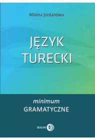 J�zyk turecki. Minimum gramatyczne
