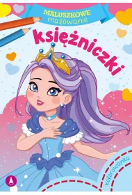 Maluszkowe malowanie. Ksi�niczki
