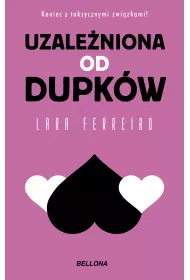 eBook Uzale�niona od dupk�w mobi epub