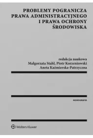 eBook Problemy pogranicza prawa administracyjnego i prawa ochrony rodowiska epub