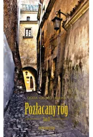 Poz�acany r�g. Tom 2