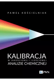 Kalibracja w jako�ciowej i ilo�ciowej analizie chemicznej