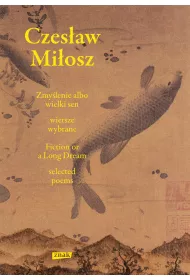Zmy�lenie albo wielki sen. Wiersze wybrane