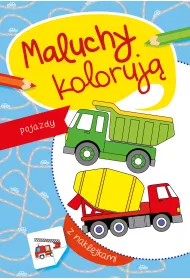 Maluchy koloruj�. Pojazdy