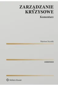 Zarz�dzanie kryzysowe. Komentarz