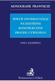 eBook Wpyw informatyzacji na zaoenia konstrukcyjne procesu cywilnego pdf