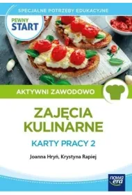Pewny Start. Zaj�cia kulinarne. Karty pracy 2