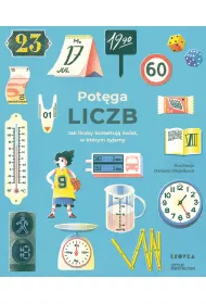 Potga liczb. Jak liczby ksztatuj wiat, w ktrym yjemy