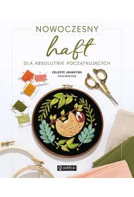 Nowoczesny haft dla absolutnie pocz�tkuj�cych