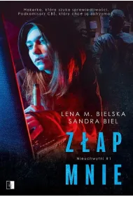 Z�ap mnie. Nieuchwytni. Tom 1
