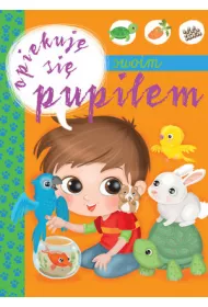 Opiekuj� si� swoim pupilem