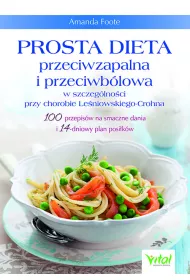 Prosta dieta przeciwzapalna i przeciwblowa w szczeglnoci przy chorobie Leniowskiego-Crohna