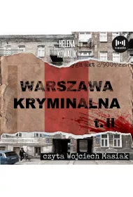Audiobook Warszawa Kryminalna. Cz. 2 mp3