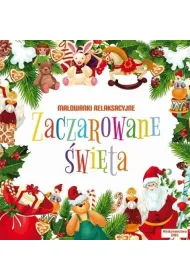 Zaczarowane �wi�ta. Malowanki relaksacyjne