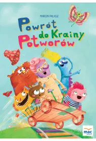 Powr�t do Krainy Potwor�w. Opowie�ci z Krainy Potwor�w. Tom 2