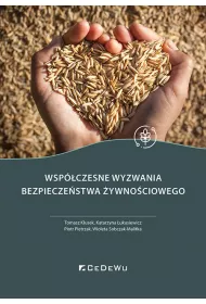 Wsp�czesne wyzwania bezpiecze�stwa �ywno�ciowego
