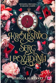 Krlestwo serc i podania. Wicked Darlings. Tom 2