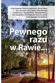 Pewnego razu w rawie