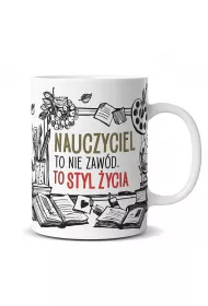 Kukartka Kubek Nauczyciel to nie zaw�d, to styl �ycia Q902