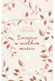 Szczcie w wielkim miecie