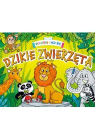 Koloruj i ucz si�. Dzikie zwierz�ta