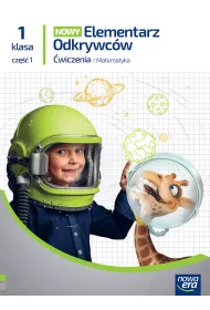 Nowy Elementarz Odkrywcw NEON. Matematyka. wiczenia. Klasa 1. Cz 1