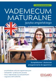 Vademecum maturalne j�zyka angielskiego. Poziom podstawowy