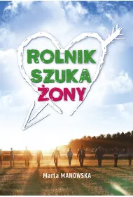 Rolnik szuka �ony *