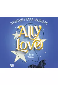 Audiobook Ally Love Starts to Love mp3