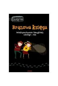 Detektywistyczne �amig��wki Lassego i Mai. Br�zowa ksi�ga