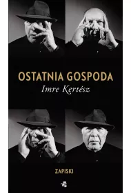 Ostatnia gospoda. Zapiski