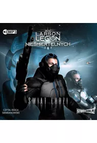 Audiobook �wiat ludzi. Legion Nie�miertelnych. Tom 6 CD